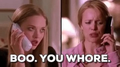 boo you whore mean girls GIF