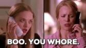 boo you whore mean girls GIF GIF