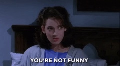 youre not funny winona ryder GIF